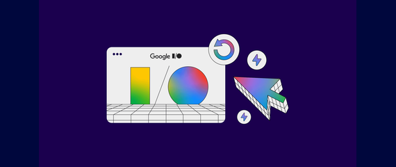 Google I/O 2024: What’s new In site performance and search